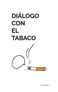 Produktbild: Di&aacute;logo con el tabaco