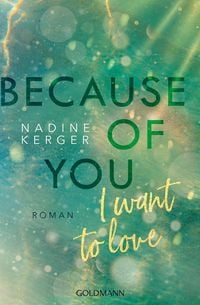 Produktbild: Because of You I Want to Love