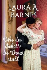 Produktbild: Wie der Schotte die Braut stahl