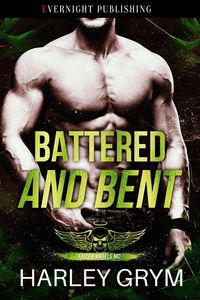Produktbild: Battered and Bent (Fallen Angels MC, #4)