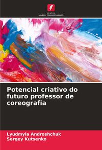 Produktbild: Potencial criativo do futuro professor de coreografia