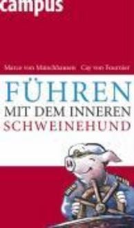 Produktbild: F&uuml;hren mit dem inneren Schweinehund