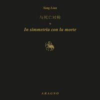 Produktbild: In simmetria con la morte. Ediz. italiana e inglese