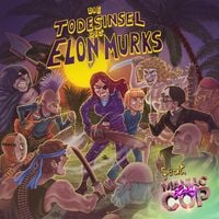 Produktbild: Die Todesinsel des Elon Murks feat. Maniac Lady Cop