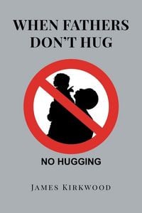 Produktbild: When Fathers Don't Hug