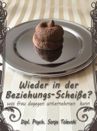 Produktbild: Wieder in der Beziehungsschei&szlig;e!?