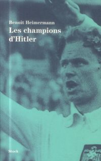 Produktbild: Les Champions d'Hitler