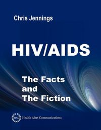 Produktbild: HIV/AIDS - The Facts and The Fiction