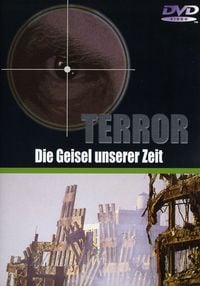 Produktbild: Terror - Die Geisel unserer Zeit