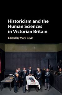 Produktbild: Historicism and the Human Sciences in Victorian Britain