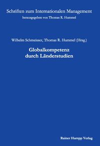 Produktbild: Globalkompetenz durch L&auml;nderstudien (Schriften zum Internationalen Management Bd. 22)