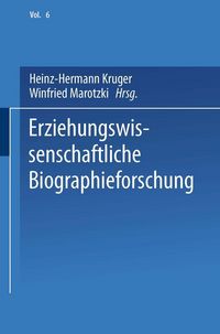 Produktbild: Erziehungswissenschaftliche Biographieforschung