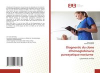 Produktbild: Diagnostic du clone d'h&eacute;moglobinurie paroxystique nocturne