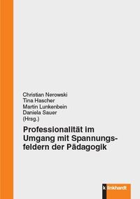 Produktbild: Professionalit&auml;t im Umgang mit Spannungsfeldern der P&auml;dagogik