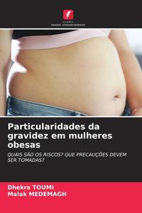 Produktbild: Particularidades da gravidez em mulheres obesas