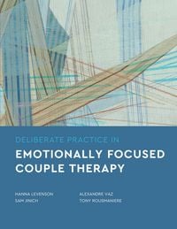 Produktbild: Deliberate Practice in Emotionally Focused Couple Therapy