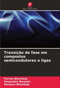 Produktbild: Transi&ccedil;&atilde;o de fase em compostos semicondutores e ligas