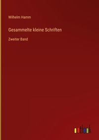 Produktbild: Gesammelte kleine Schriften