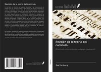 Produktbild: Revisi&oacute;n de la teor&iacute;a del curr&iacute;culo
