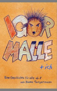 Produktbild: Igor, Malle & Ich