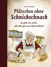 Produktbild: Pl&auml;tzchen ohne Schnickschnack