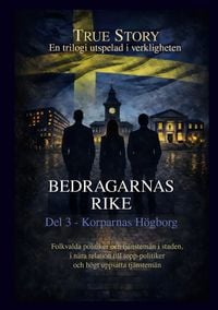 Produktbild: Bedragarnas Rike - Del 3