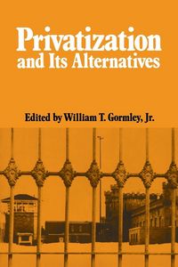 Produktbild: Privatization and Its Alternatives