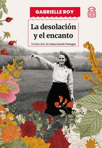 Produktbild: La desolaci&oacute;n y el encanto