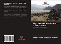 Produktbild: R&eacute;flexions Sur Le Fait D'&ecirc;tre Sourd