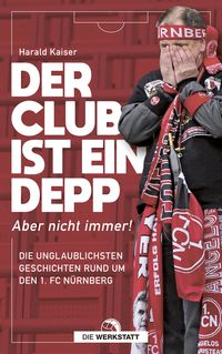 Produktbild: Der Club ist ein Depp