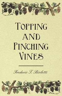 Produktbild: Topping and Pinching Vines