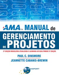 Produktbild: AMA - Manual de Gerenciamento de Projetos (2&ordf; Edi&ccedil;&atilde;o)