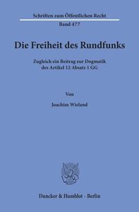 Produktbild: Die Freiheit des Rundfunks.