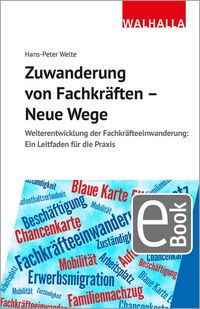 Produktbild: Zuwanderung von Fachkr&auml;ften - Neue Wege