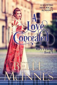 Produktbild: A Love Concealed (Mary's Ladies, #3)