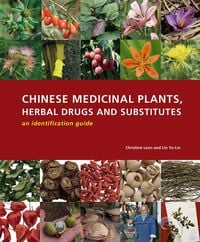 Produktbild: Leon, C: Chinese Medicinal Plants, Herbal Drugs and Substitu