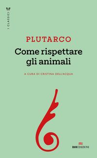 Produktbild: Come rispettare gli animali
