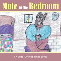 Produktbild: Mule in the bedroom