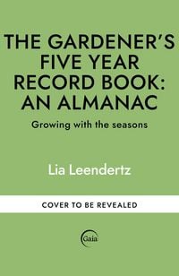 Produktbild: The Gardener's Five Year Record Book