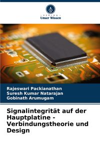 Produktbild: Signalintegrit&auml;t auf der Hauptplatine - Verbindungstheorie und Design