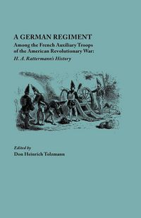 Produktbild: German Regiment Among the French Auxiliary Troops of the American Revolutionary War