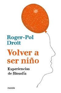 Produktbild: Volver a ser ni&ntilde;o : experiencias de filosof&iacute;a