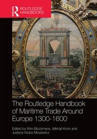 Produktbild: The Routledge Handbook of Maritime Trade around Europe 1300-1600