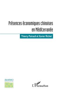 Produktbild: Pr&eacute;sences &eacute;conomiques chinoises en M&eacute;diterran&eacute;e