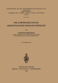 Produktbild: Die Gewebsz&uuml;chtung Menschlicher Hirngeschw&uuml;lste