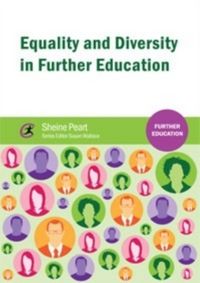 Produktbild: Peart, S: Equality and Diversity in Further Education
