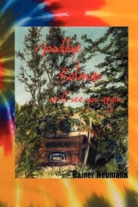 Produktbild: Goodbye Bolinas we'll see you again