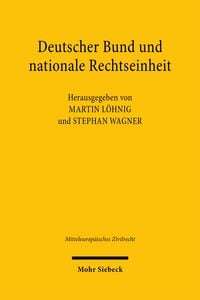Produktbild: Deutscher Bund und nationale Rechtseinheit