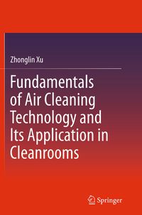Produktbild: Fundamentals of Air Cleaning Technology and Its Application in Cleanrooms