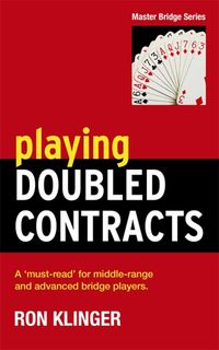 Produktbild: Klinger, R: Playing Doubled Contracts